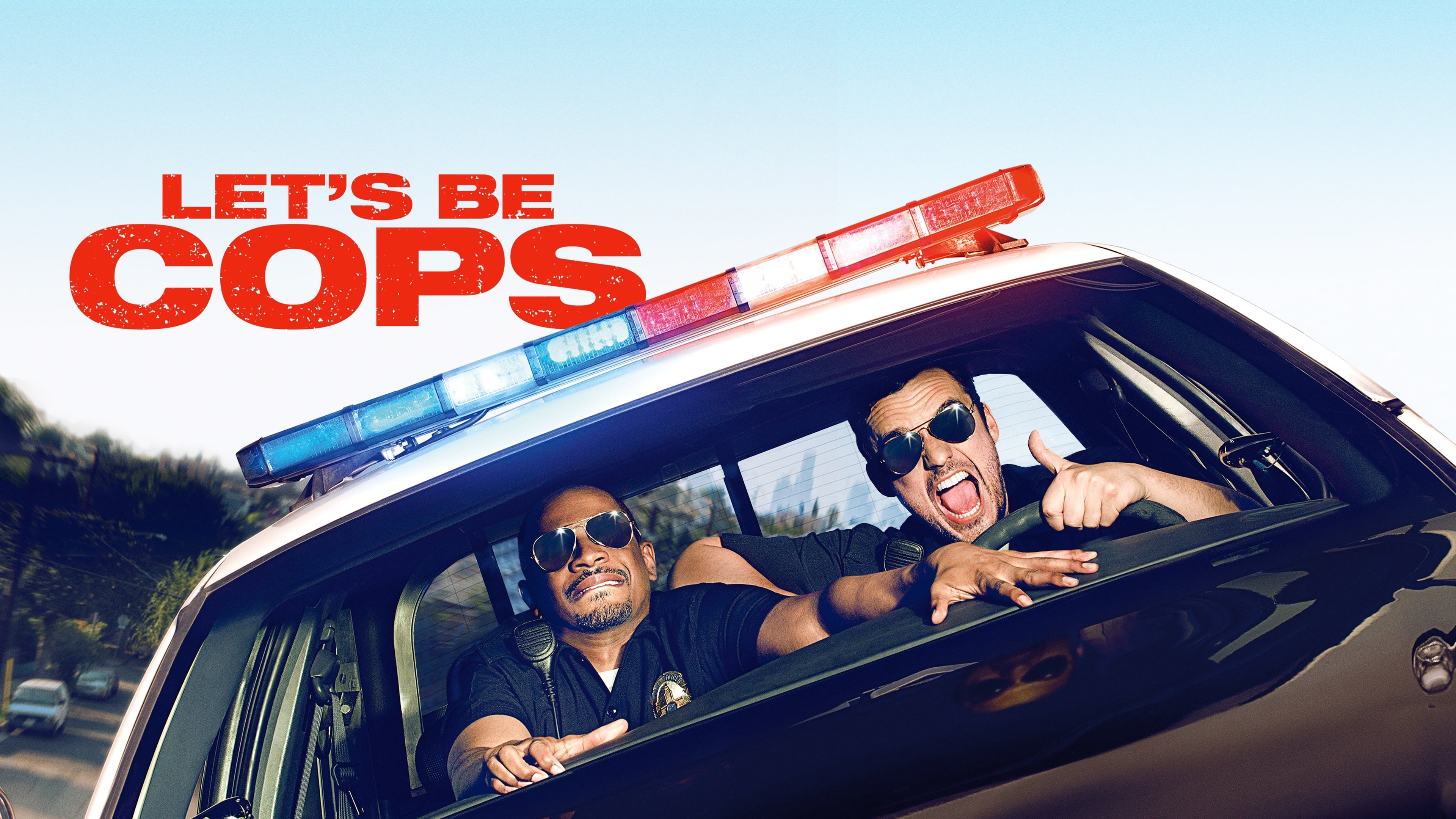 Let's Be Cops 0