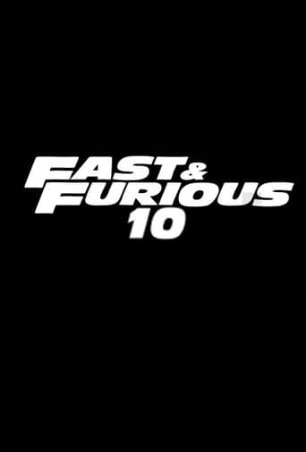 Decimo e penultimo capitolo del franchise Fast and Furious.