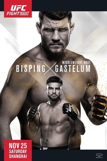 UFC Fight Night: Bisping vs. Gastelum (also known as UFC Fight Night 122) is a mixed martial arts event produced by the Ultimate Fighting Championship held on November 25, 2017 at Mercedes Benz Arena in Shanghai, China.