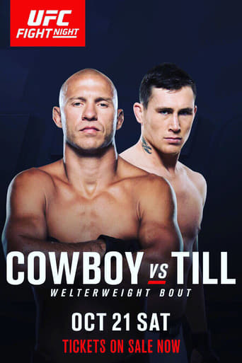 UFC Fight Night: Cerrone vs. Till (also known as UFC Fight Night 118) is a mixed martial arts event produced by the Ultimate Fighting Championship held on October 21, 2017 at Ergo Arena in Gdańsk, Poland.