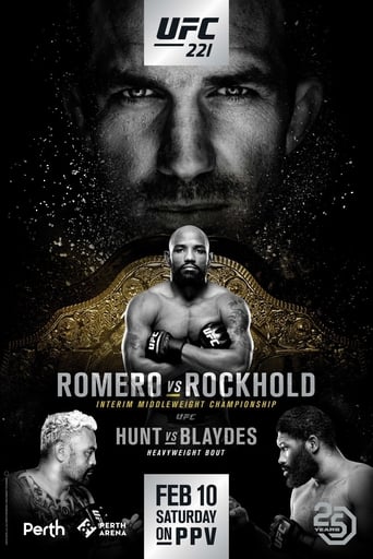 UFC 221: Romero vs. Rockhold is a mixed martial arts event produced by the Ultimate Fighting Championship held on February 10, 2018 at Perth Arena in Perth, Australia.