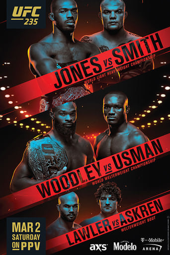 UFC 235: Jones vs. Smith is a mixed martial arts event produced by the Ultimate Fighting Championship held on March 2, 2019 at T-Mobile Arena in Paradise, Nevada, part of the Las Vegas Metropolitan Area.