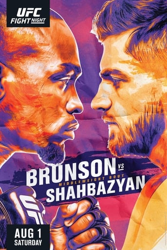 UFC Fight Night: Brunson vs. Shahbazyan (also known as UFC Fight Night 173, UFC on ESPN+ 31 and UFC Vegas 5) was a mixed martial arts event produced by the Ultimate Fighting Championship that is took place on August 1, 2020 at the UFC APEX facility in Las Vegas, Nevada, United States.