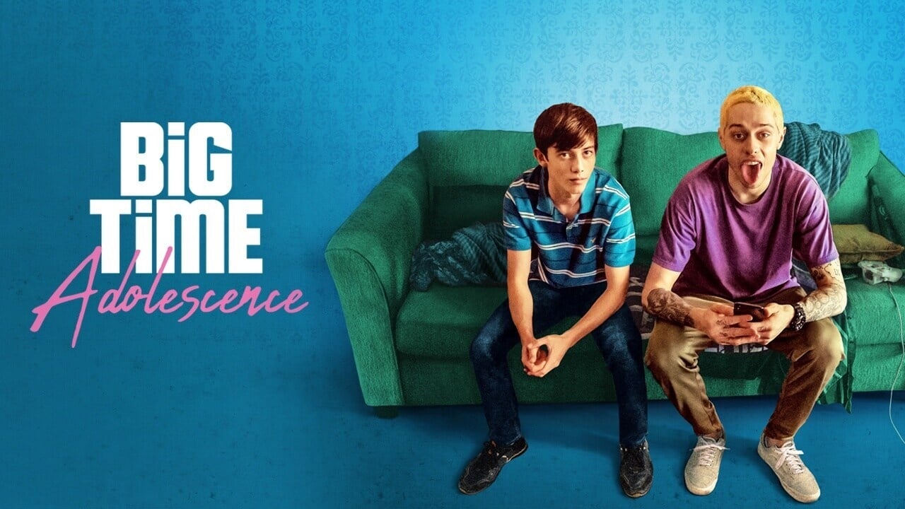 Big Time Adolescence 2