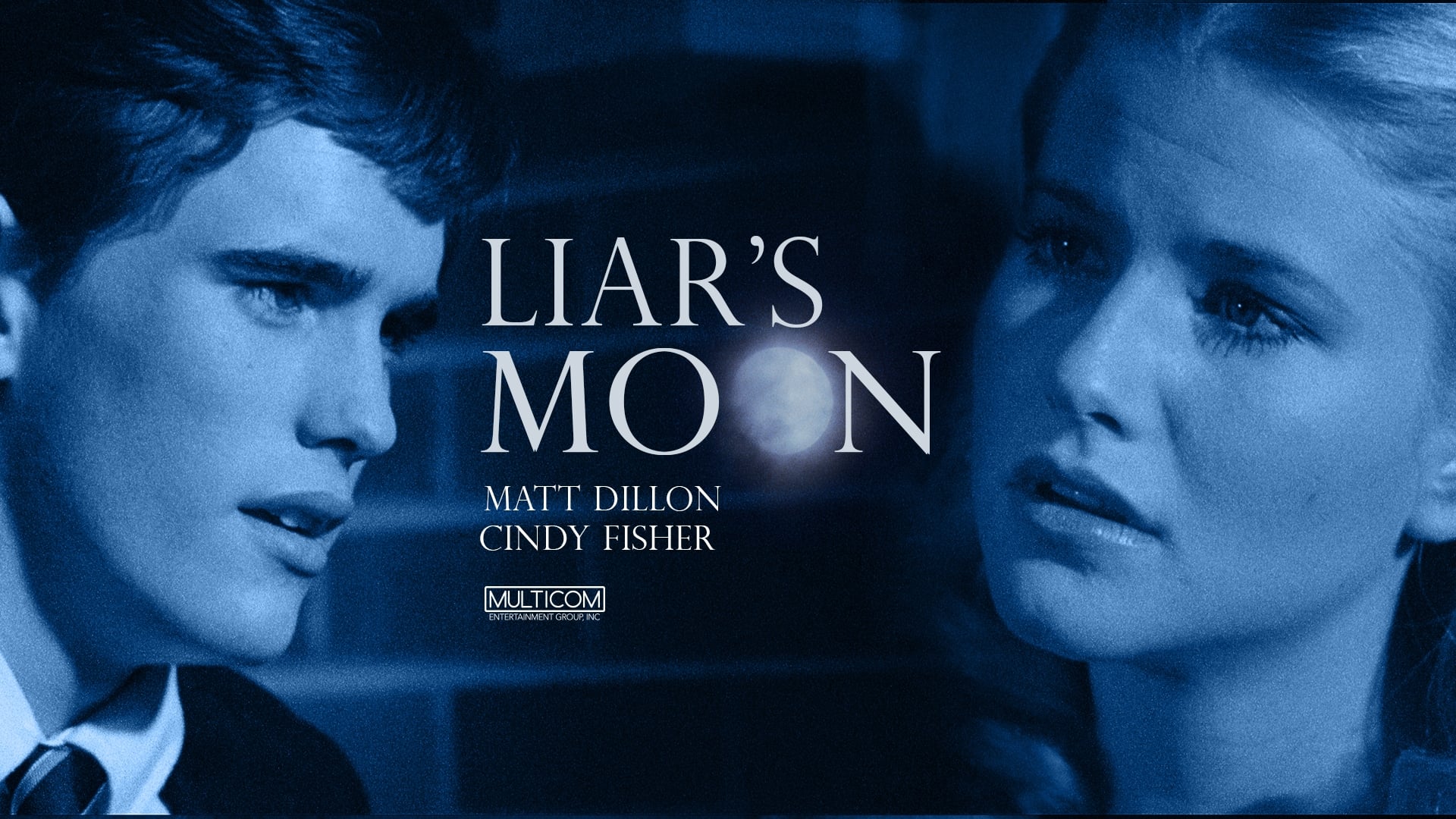 Liar's Moon 0