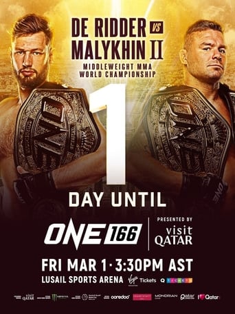 ONE 166: Qatar was a combat sport event produced by ONE Championship that took place on March 1, 2024, at Lusail Sports Arena in Lusail, Qatar. A ONE Middleweight World Championship bout between current champion Reinier de Ridder (also former ONE Light Heavyweight World Champion) and the ONE Light Heavyweight and Heavyweight Champion Anatoly Malykhin headlined the event.