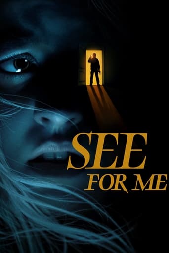 When blind former skier Sophie cat-sits in a secluded mansion, three thieves invade for the hidden safe. Sophie's only defense is army veteran Kelly, who she meets on the See For Me app. Kelly helps Sophie defend herself against the invaders and survive.