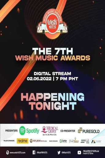 WISH 107.5: 7th Wish Music Awards
 Digital Stream from New Frontier Theater, Quezon City
 February 6, 2022