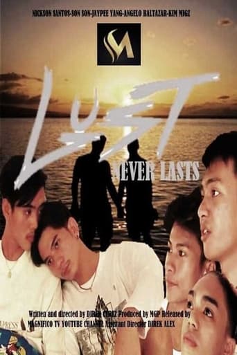 Lust Never Lasts (2021) ; Country: Philippines ; Type: Drama ; Episodes: 6 ; Aired: Jun 15, 2021 - Jul 22, 2021