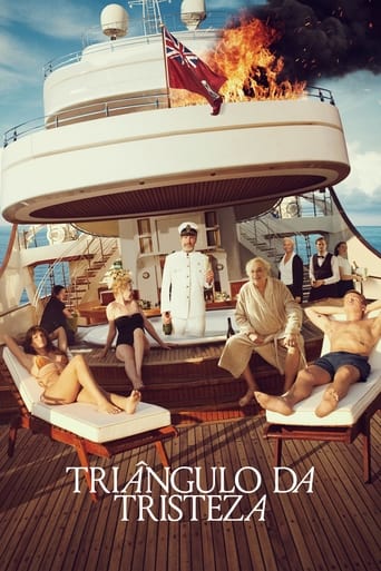 A celebrity model couple are invited on a luxury cruise for the uber-rich, helmed by an unhinged, alcoholic captain. What first appears Instagrammable ends catastrophically, leaving the survivors stranded on a desert island in a struggle of hierarchy.