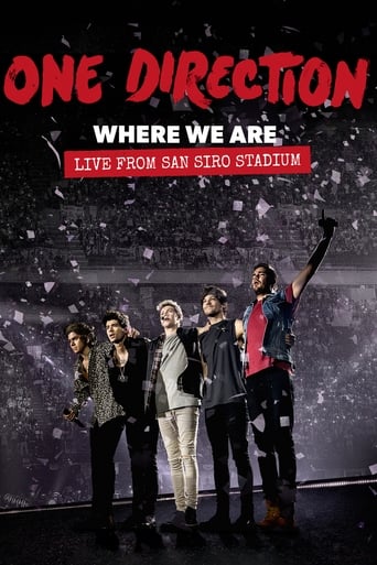 Where We Are: Live from San Siro Stadium features the entire 23 track concert filmed at San Siro Stadium in Milan in June 2014, as well as 24 minutes of bonus content including backstage footage of One Direction and their crew.