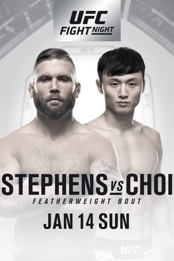 UFC Fight Night: Stephens vs. Choi (also known as UFC Fight Night 124) is a mixed martial arts event produced by the Ultimate Fighting Championship held on January 14, 2018 at Scottrade Center in St. Louis, Missouri, United States.
