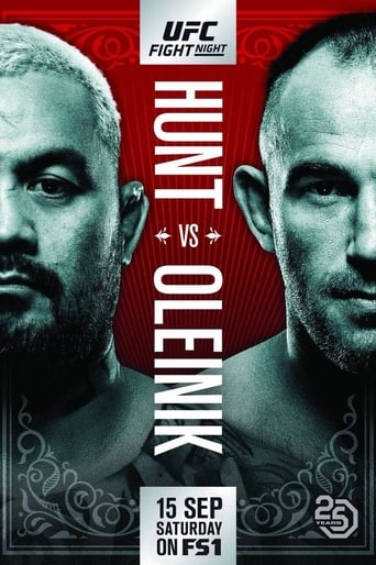 UFC Fight Night: Hunt vs. Oliynyk (also known as UFC Fight Night 136) is a mixed martial arts event produced by the Ultimate Fighting Championship held on September 15, 2018 at Olimpiyskiy Stadium in Moscow, Russia.